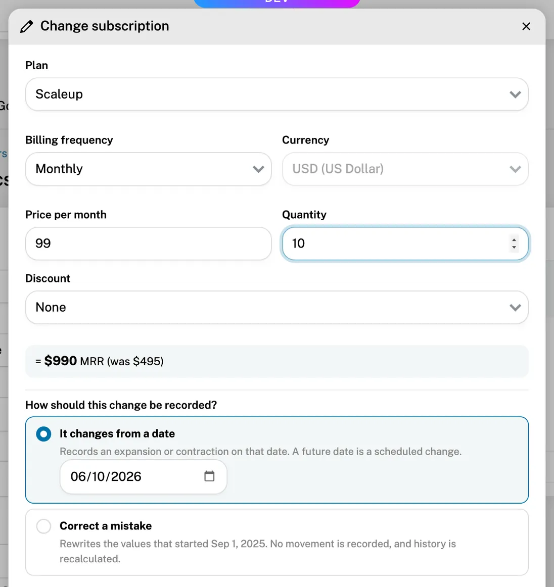 Changing the quantity, with the choice between a dated change and a correction